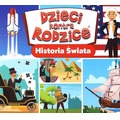 Dzieci kontra Rodzice - Historia Świata