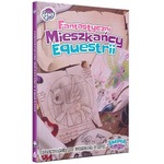 Equestria: Fantastyczni mieszkańcy Equestrii