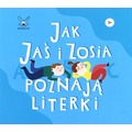 Jak Jaś i Zosia poznają literki