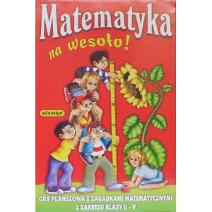 MATEMATYKA NA WESOŁO ADAMIGO