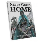 Never Going Home: Bez powrotu