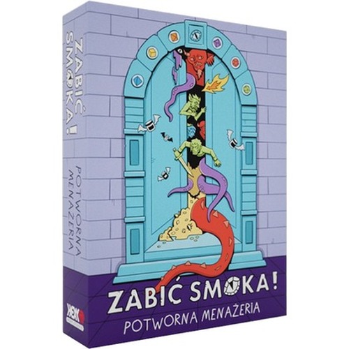 Zabić smoka! - Potworna Menażeria